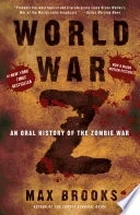 Cover of World War Z: An Oral History of the Zombie War