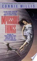 Cover of Impossible Things: A Novel