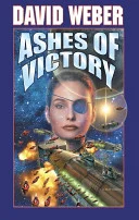 Cover of Ashes of Victory (Honor Harrington Series, Book 9)