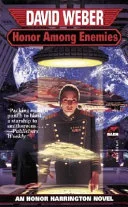 Cover of Honor Among Enemies (Honor Harrington #6)