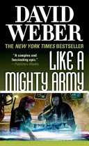 Cover of Like a Mighty Army: A Novel in the Safehold Series