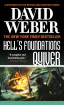 Cover of Hell's Foundations Quiver: A Novel in the Safehold Series