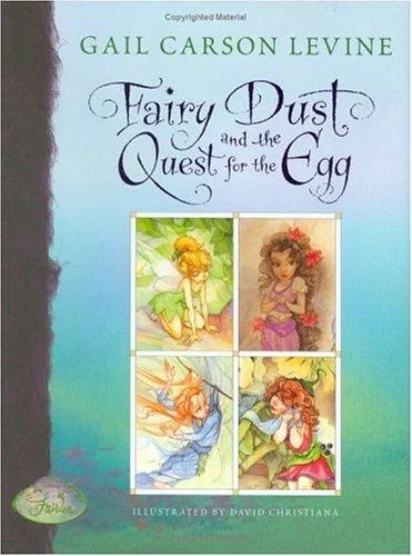 Cover of Fairy dust and the quest for the egg