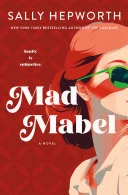Cover of Mad Mabel : a novel