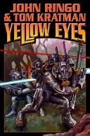 Cover of Yellow Eyes (Legacy of the Aldenata, #8)