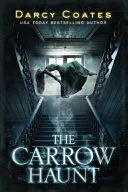 Cover of The Carrow Haunt