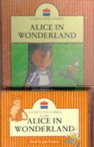 Cover of Alice in Wonderland (Classics Book & Tape)