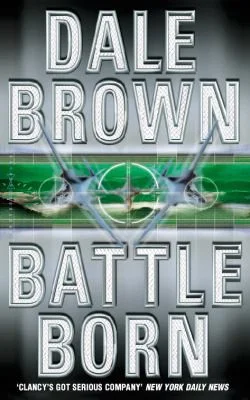Cover of Battle Born (Patrick McLanahan, #8)