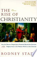Cover of The Rise of Christianity