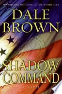 Cover of Shadow Command (Patrick McLanahan, #14)