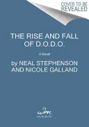 Cover of The rise and fall of D.O.D.O. : a novel