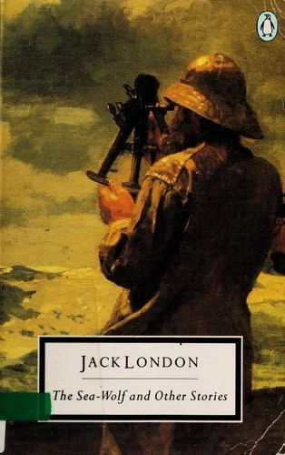 Cover of The Sea-Wolf and Other Stories