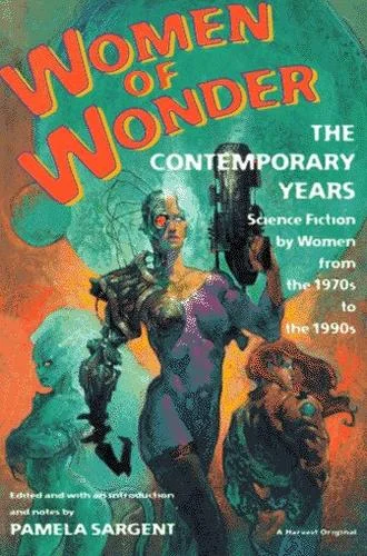 Cover of Women of Wonder, the Contemporary Years