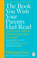 Cover of The Book You Wish Your Parents Had Read