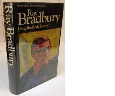 Cover of I Sing the Body Electric