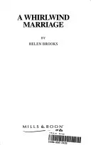 Cover of A whirlwind marriage