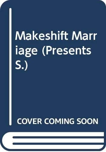 Cover of Makeshift Marriage