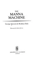 Cover of The manna machine