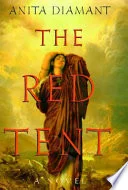 Cover of The red tent / Anita Diamant
