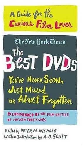 Cover of The best DVDs you've never seen, just missed or almost forgotten
