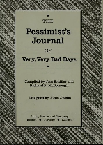 Cover of The Pessimist's Journal of Very, Very Bad Days