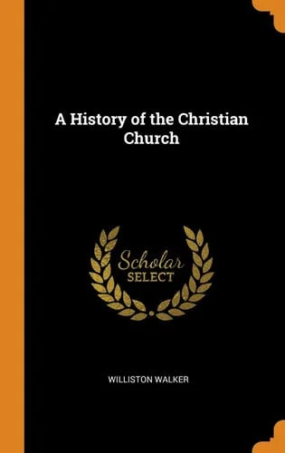 Cover of A History of the Christian Church