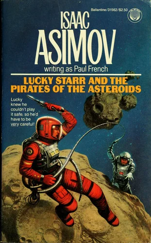 Cover of Lucky Starr and the Pirates of the Asteroids #2