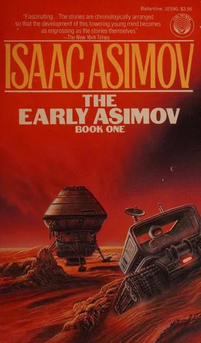 Cover of The Early Asimov, Book I