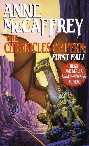 Cover of The Chronicles of Pern: First Fall