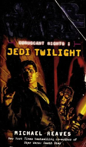 Cover of Jedi Twilight (Star Wars: Coruscant Nights, #1)