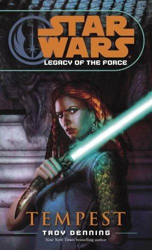 Cover of Legacy of the Force: Tempest (Star Wars: Legacy of the Force, #3)
