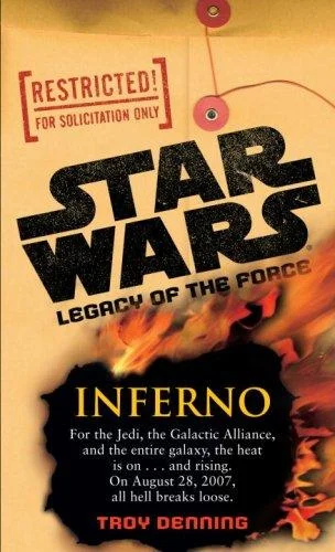 Cover of Legacy of the Force: Inferno (Star Wars: Legacy of the Force, #6)