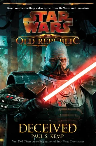 Cover of Deceived (Star Wars: The Old Republic, #2)