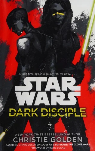 Cover of Dark Disciple (Star Wars)