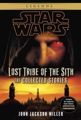 Cover of Lost Tribe of the Sith: The Collected Stories (Star Wars)