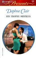 Cover of His Trophy Mistress