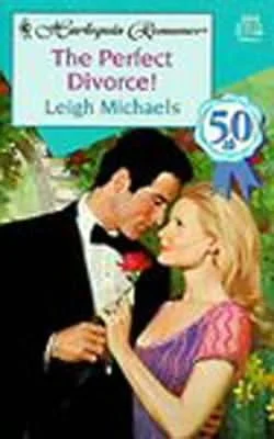 Cover of The Perfect Divorce!