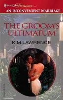 Cover of The Groom's Ultimatum (An Inconvenient Marriage)
