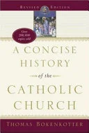 Cover of A concise history of the Catholic Church