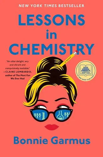 Cover of Lessons in Chemistry: A Novel