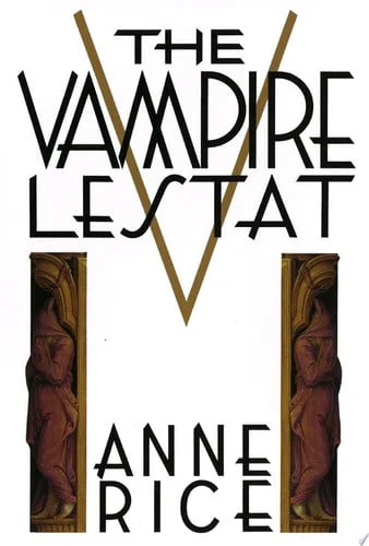 Cover of Vampire Lestat (Vampire Chronicles, Book II)