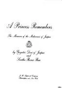 Cover of A princess remembers