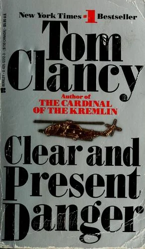 Cover of Clear and Present Danger (Jack Ryan, #5)