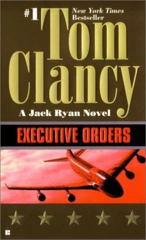Cover of Executive Orders (Jack Ryan, #8)
