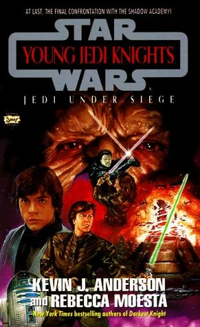 Cover of Jedi Under Siege (Star Wars: Young Jedi Knights, #6)