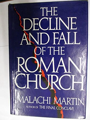 Cover of The decline and fall of the Roman church