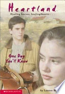 Cover of One Day You'll Know (Heartland #6)