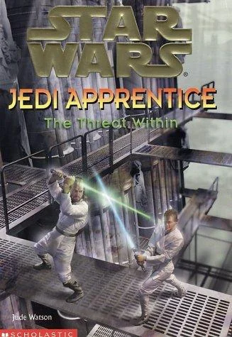 Cover of The Threat Within (Star Wars: Jedi Apprentice, #18)