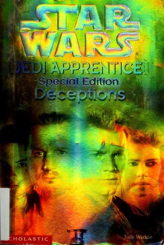 Cover of Deceptions (Star Wars: Jedi Apprentice, #19; Special Edition #1)