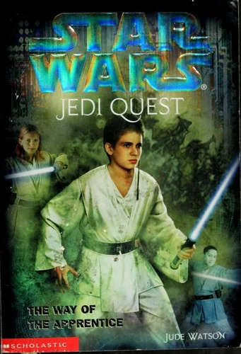 Cover of The Way of the Apprentice (Star Wars: Jedi Quest, #1)